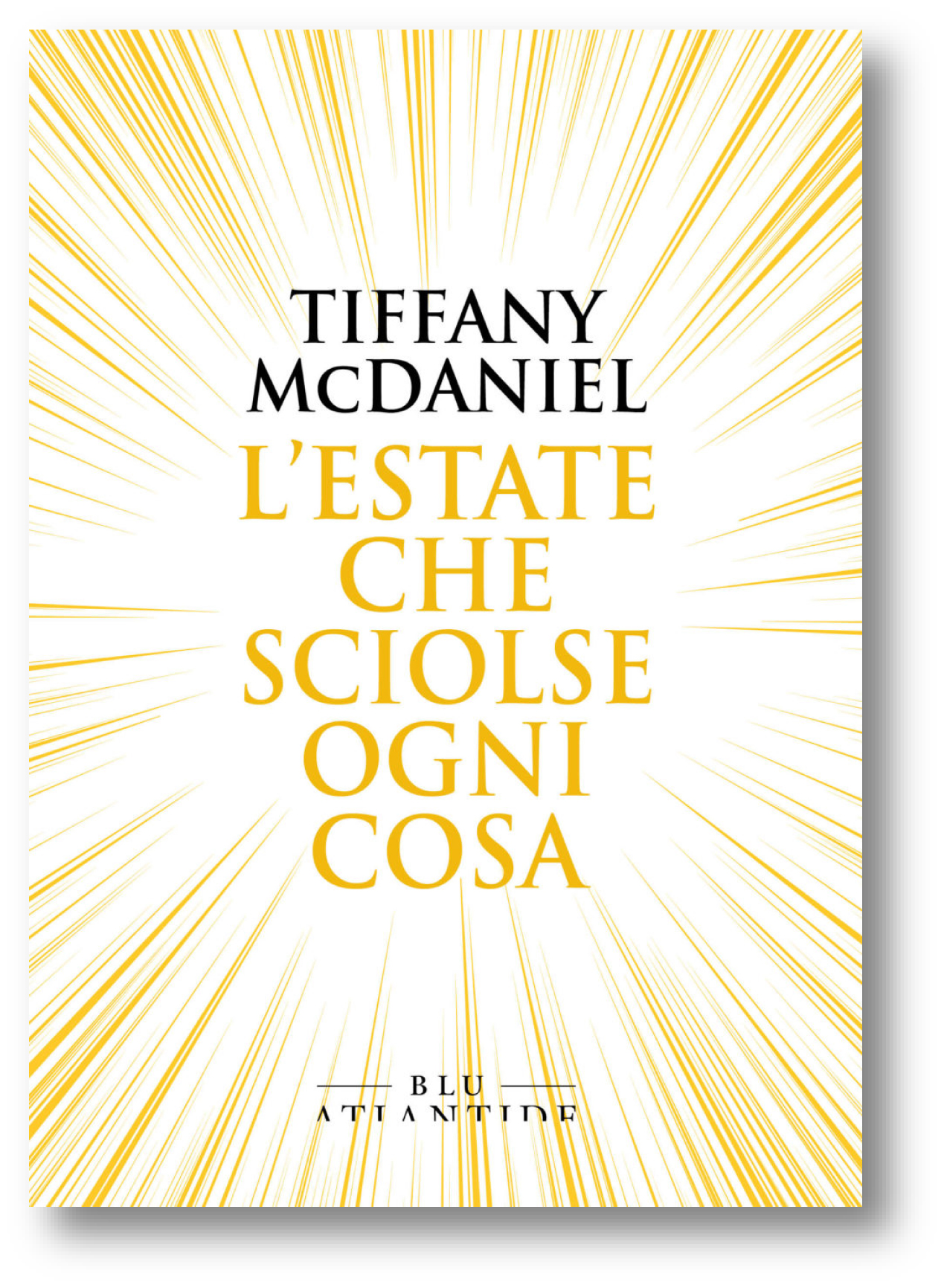 copertina del libro l'estate che sciolse ogni cosa